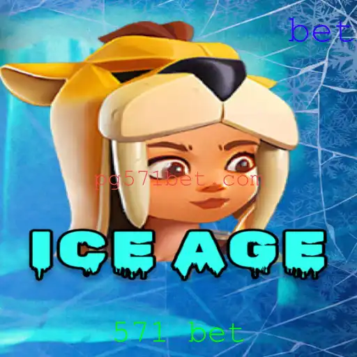 Explorando o Mundo Emocionante do Jogo IceAge e a Dinâmica de 571 Bet