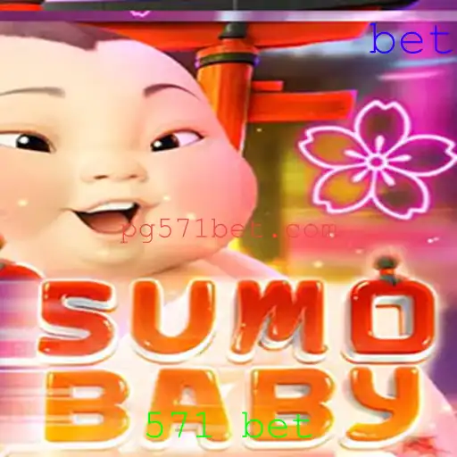 Descubra o Divertido Mundo do Jogo SumoBaby e Como Apostar com 571 Bet